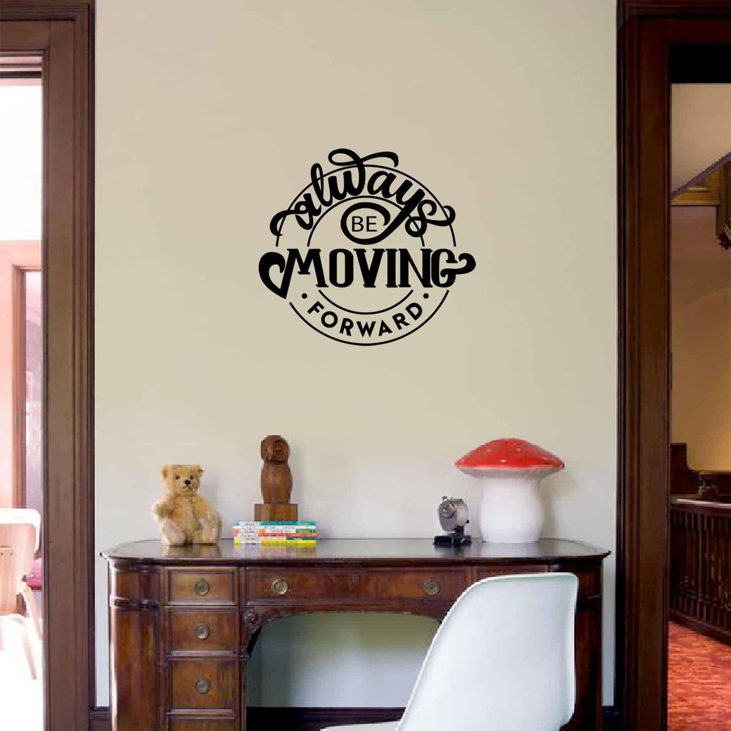 Always be Moving Forward Wall Sticker