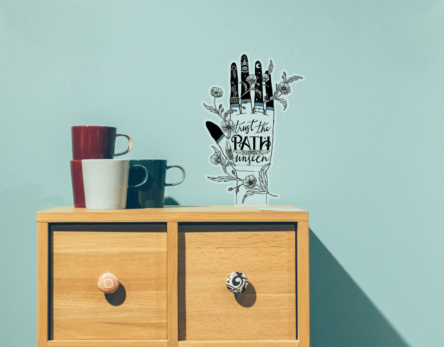 Trust the path unseen wall sticker