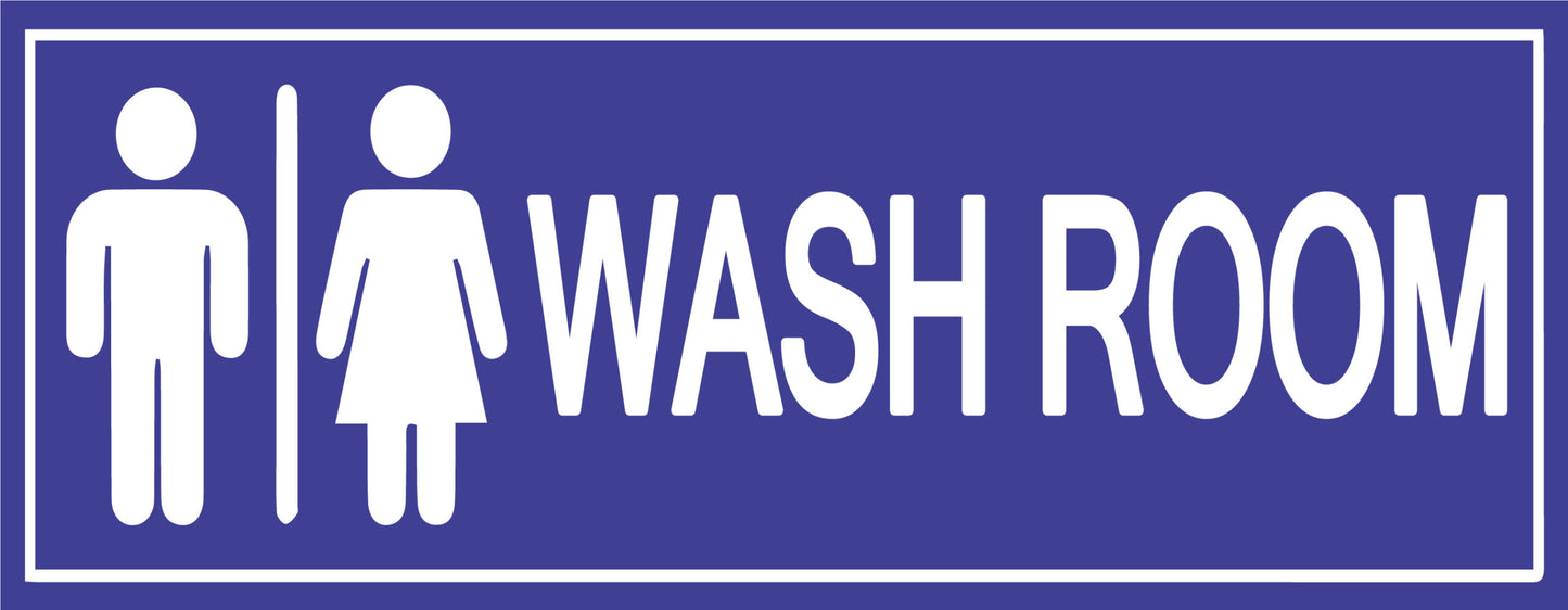 Washroom Tittled Sun Sign Board - 18 in x 7 in