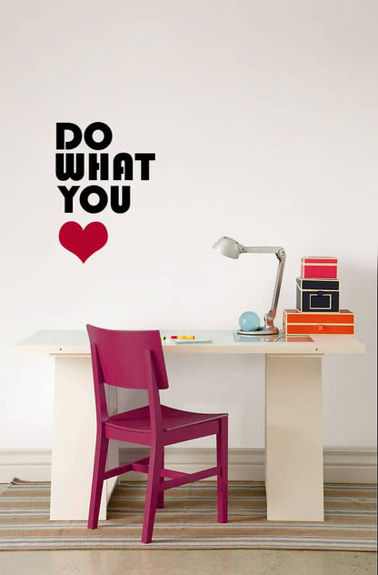 Do What you Love 2 Wall Sticker