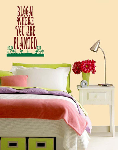 Bloom Where You Are Planted Wall Sticker