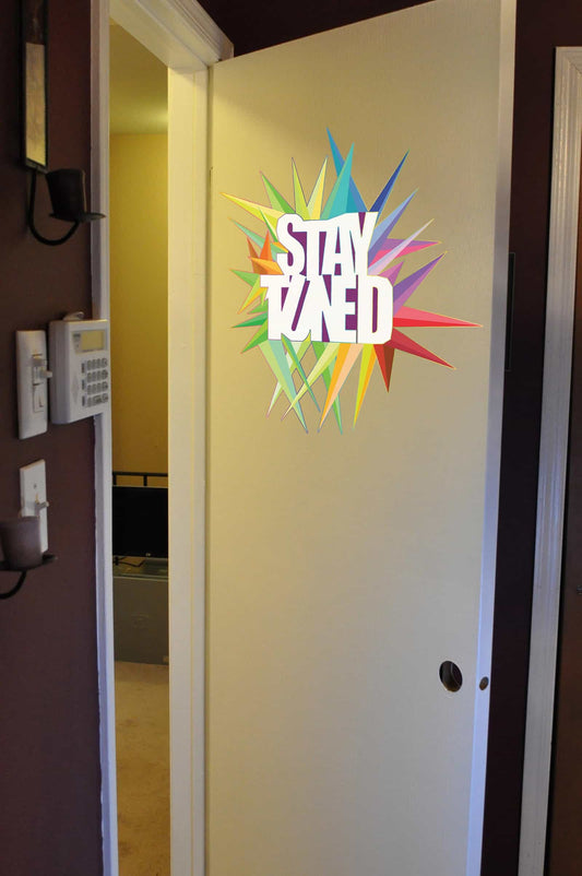 Stay tuned Wall Sticker