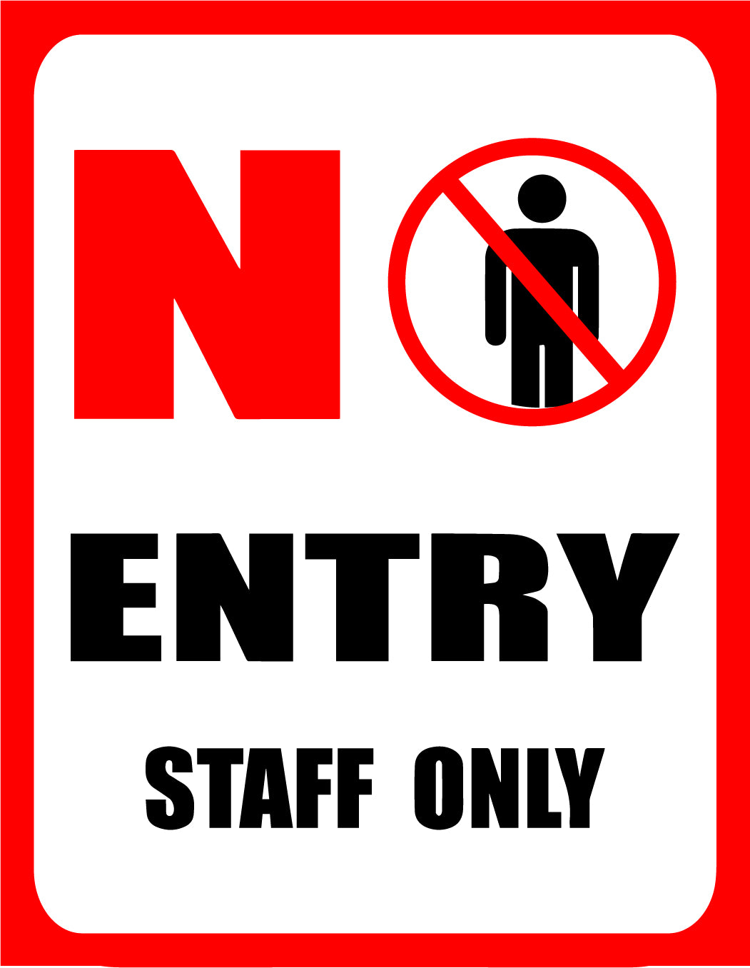 Warning "No Entry Staff Only" Sun Sign Board - 7 in x 9 in