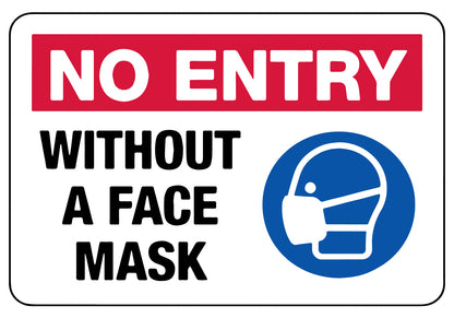 Warning "No Entry without a Face Mask" Sun Sign Board - 10 in x 7 in